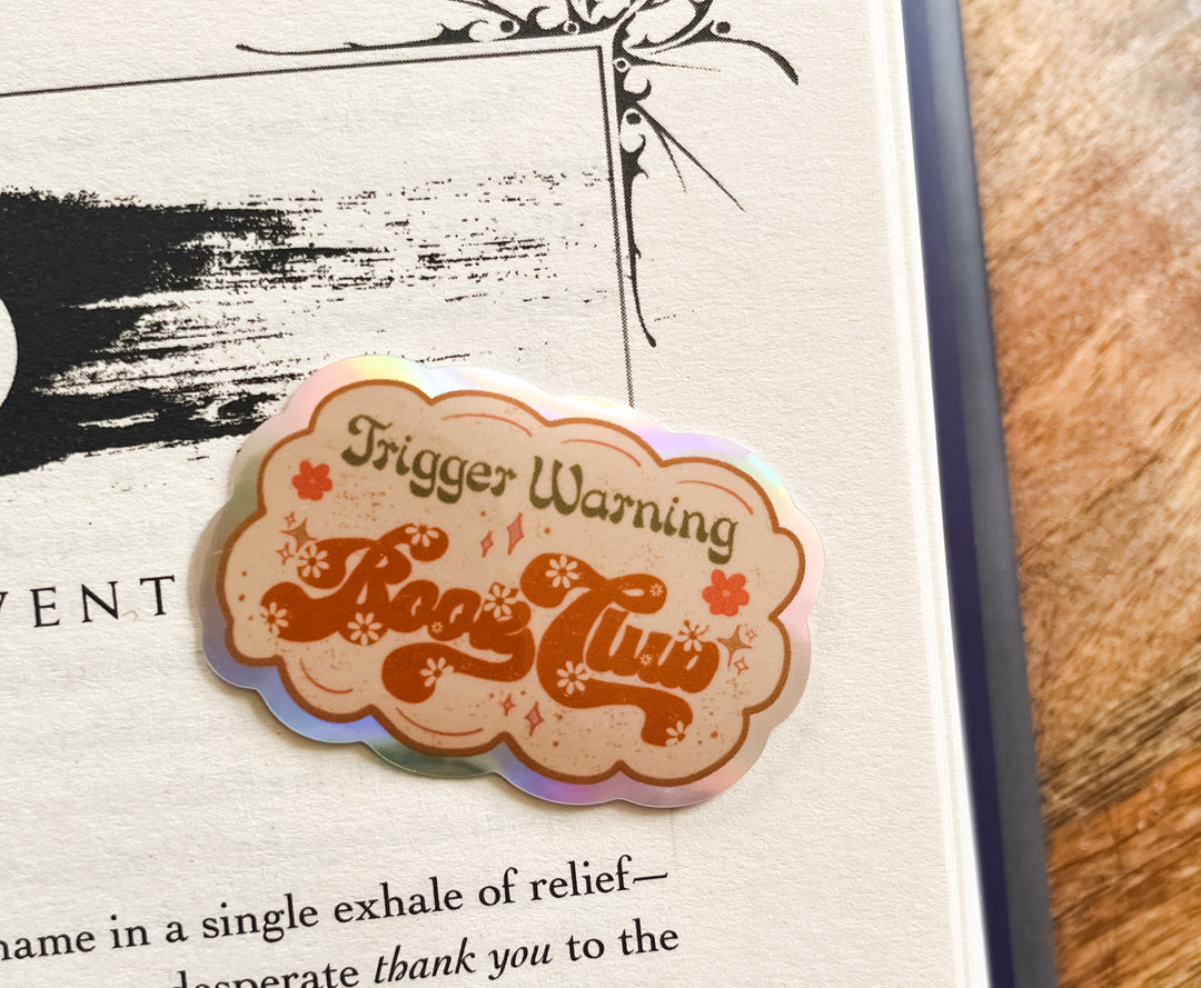 Trigger warning book club holographic sticker