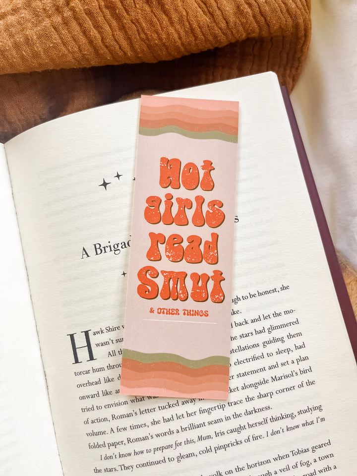 Hot Girls Read Smut Bookmark