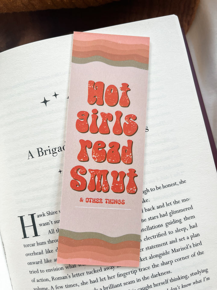 Hot Girls Read Smut Bookmark