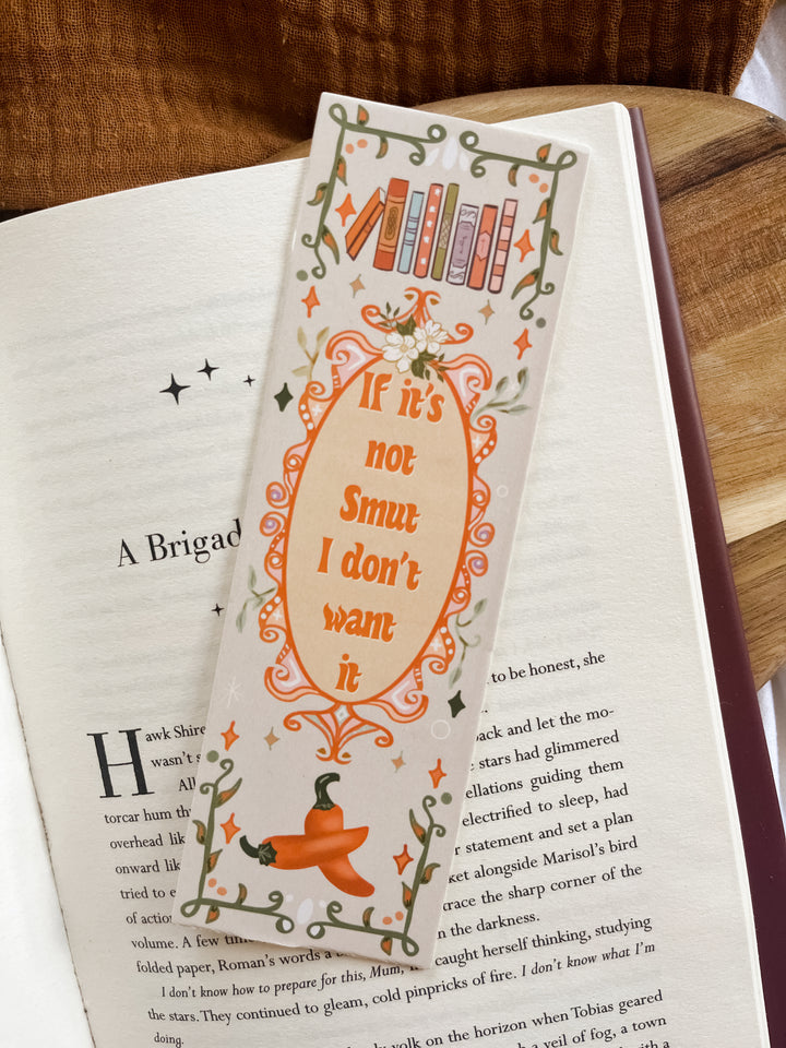 If it's not Smut, I don't want it bookmark