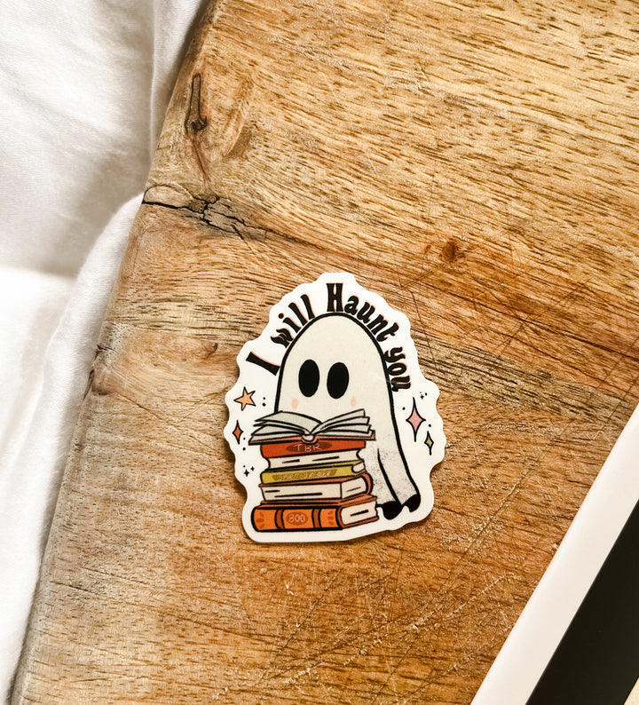 I will haunt you ghost book sticker